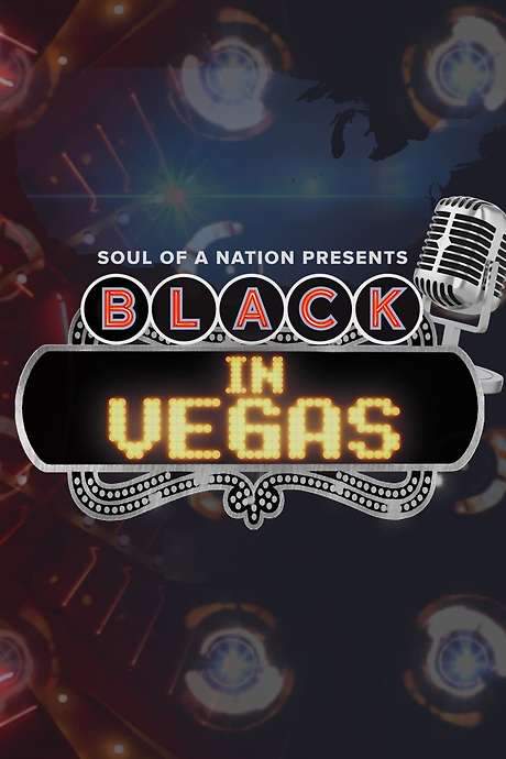 Soul of a Nation Presents: Black in Vegas